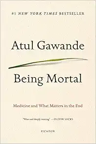 Being Mortal