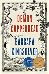 Demon Copperhead: A Pulitzer Prize Winner