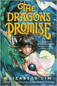 The Dragon's Promise (Six Crimson Cranes)